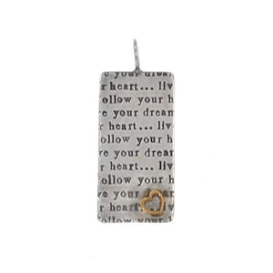 Dog Tag Pendant " Follow Your Heart"-Heather Moore-Swag Designer Jewelry